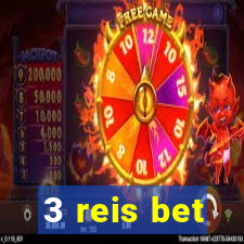 3 reis bet